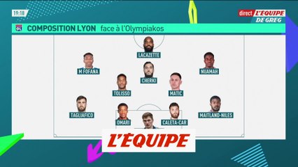 La composition de l'OL contre l'Olympiakos - Foot - C3