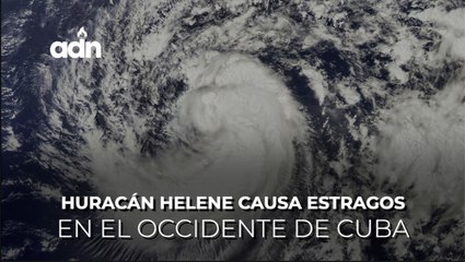 Huracán Helene causa estragos en el occidente de Cuba