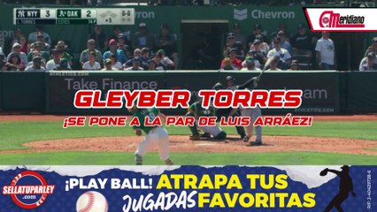 ¡Gleyber Torres se pone a la par de Luis Arráez!