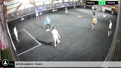 But de Lazare R - Team B