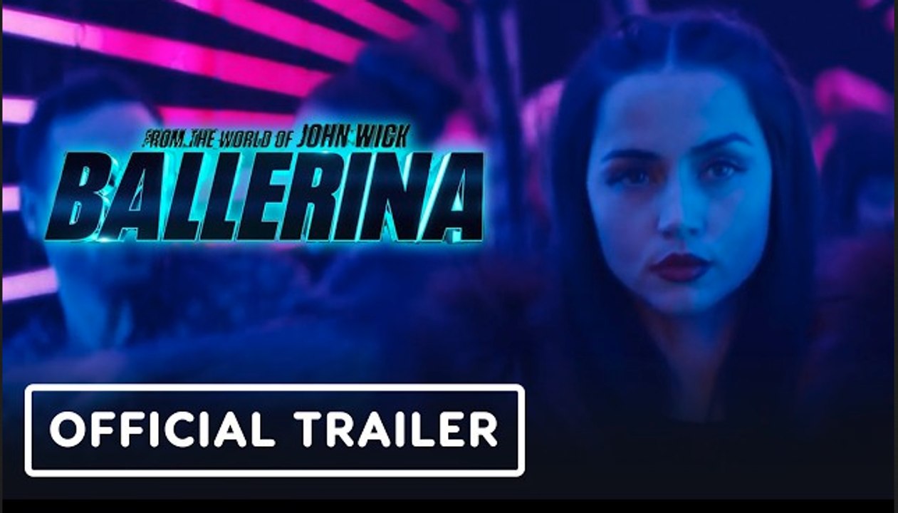 Ballerina | Official Trailer - Ana de Armas, Keanu Reeves, Norman Reedus