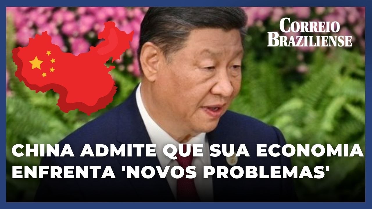 China admite que sua economia enfrenta 'novos problemas'