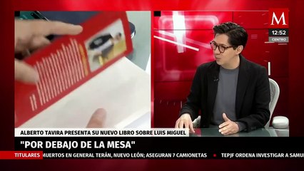 Alberto Tavira presenta su libro sobre Luis Miguel 'Por debajo de la mesa'