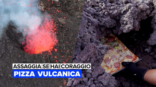 Assaggia se hai coraggio: Pizza vulcanica