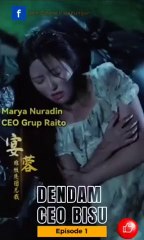 Dendam CEO Bisu Full Movie Tamat