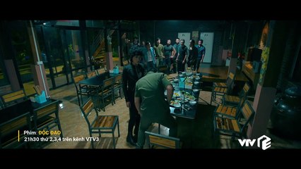 Trích đoạn Độc Đạo tập 11 | Dương "cơ bắp" GIẬN ĐIẾNG NGƯỜI vì không được đại ca xem trọng