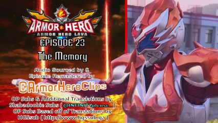 Armor Hero Lava 23: The Memory [ENGLISH DUB]