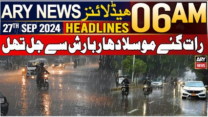 ARY News 6 AM Headlines | 27th Sep 2024 | Prime Time Headlines