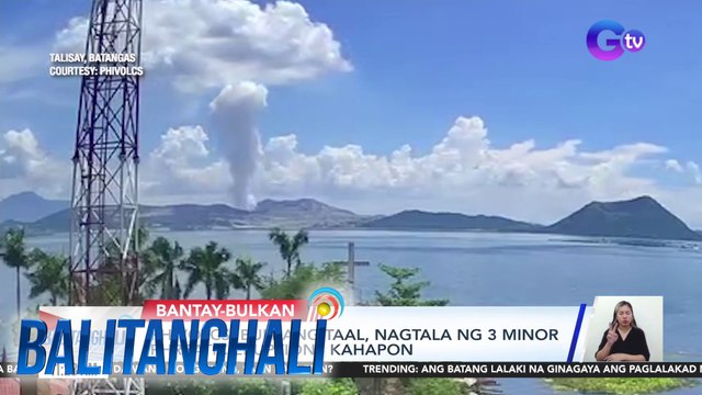 PHIVOLCS - Bulkang Taal, nagtala ng 3 minor phreatic eruptions kahapon | Balitanghali