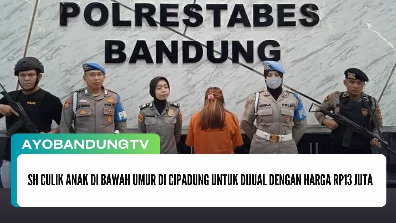SH Culik Anak di Bawah Umur di Cipadung untuk Dijual dengan Harga Rp13 Juta