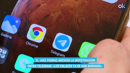 El juez Pedraz archiva la investigación contra Telegram: «Los enlaces ya se han borrado»