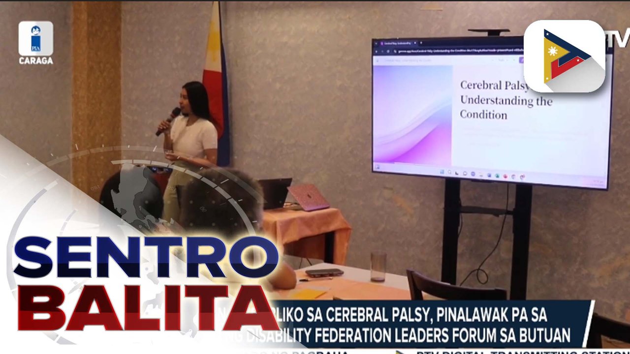 Kamalayan ng publiko sa cerebral palsy, pinalawak pa sa pamamagitan ng Disability Federation Leaders Forum sa Butuan City