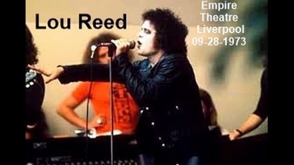 Lou Reed - bootleg Live in Liverpool, UK, 09-28-1973,