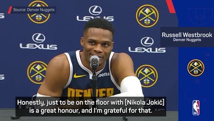 Westbrook and Jokic excited to link up in Denver