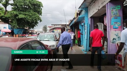 [#Reportage] Gabon : une assiette fiscale entre abus et iniquité