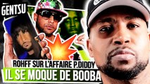 Rohff s'en prend à Booba concernant l'affaire Diddy 