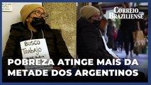 Taxa de pobreza na Argentina alcança mais da metade da população