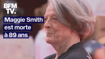 Maggie Smith, actrice mondialement connue pour ses rôles dans "Harry Potter" ou "Downton Abbey", est morte à 89 ans
