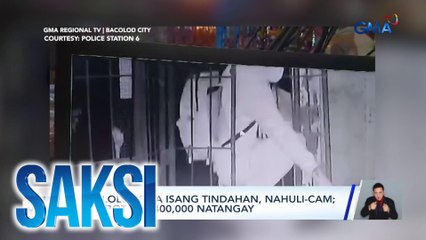 Panloloob sa isang tindahan, nahuli-cam; umabot sa P400,000 natangay | Saksi