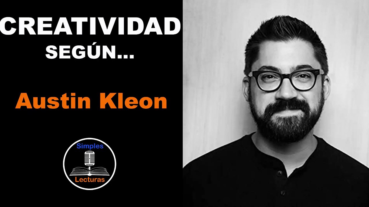 Austin Kleon · Creatividad - 35 - Vídeo Dailymotion