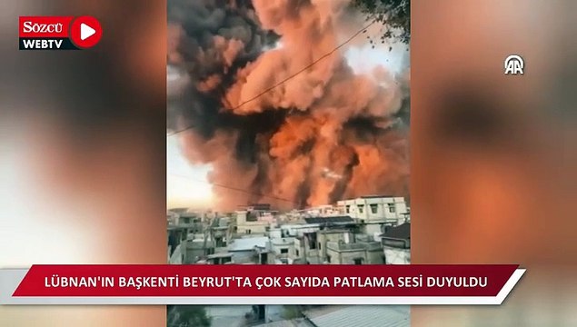 Lübnan'ın başkenti Beyrut'ta çok sayıda patlama sesi duyuldu