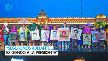 “Seguiremos adelante... exigiendo a la presidenta”