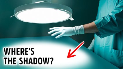 Why Surgical Lights Cast No Shadows