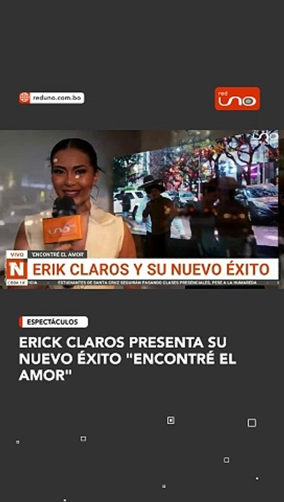 Erick Claros presenta su nuevo éxito "Encontré...