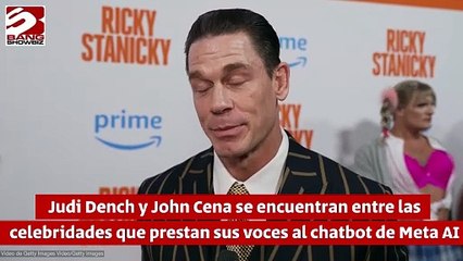 Judi Dench y John Cena prestarán sus voces al chatbot de Meta AI