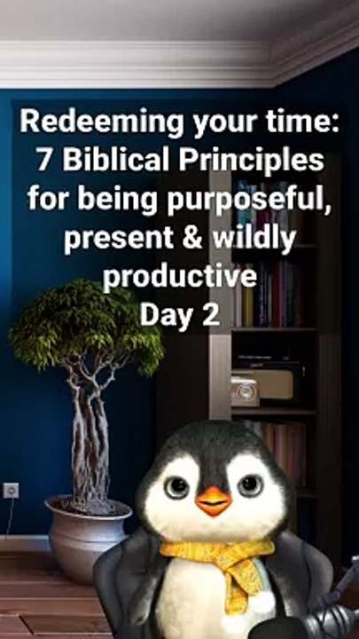 redeeming your time 2