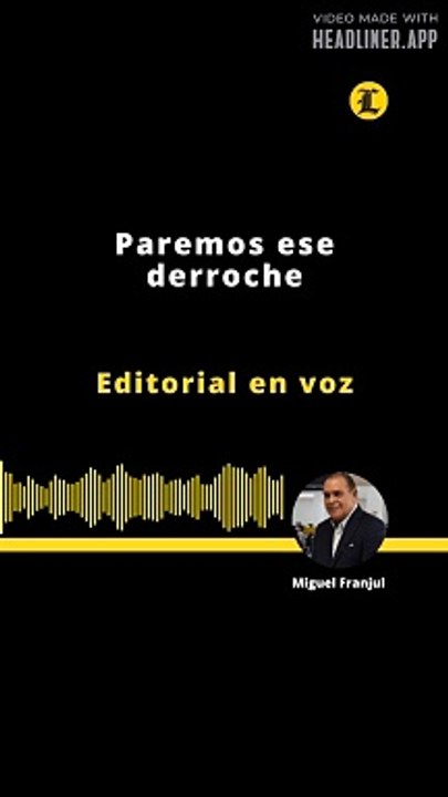 Editorial | Paremos ese derroche