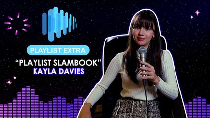Playlist Extra: Get to know Kayla Davies