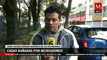 Microsismos provocan grietas en casas de la alcaldía Benito Juárez