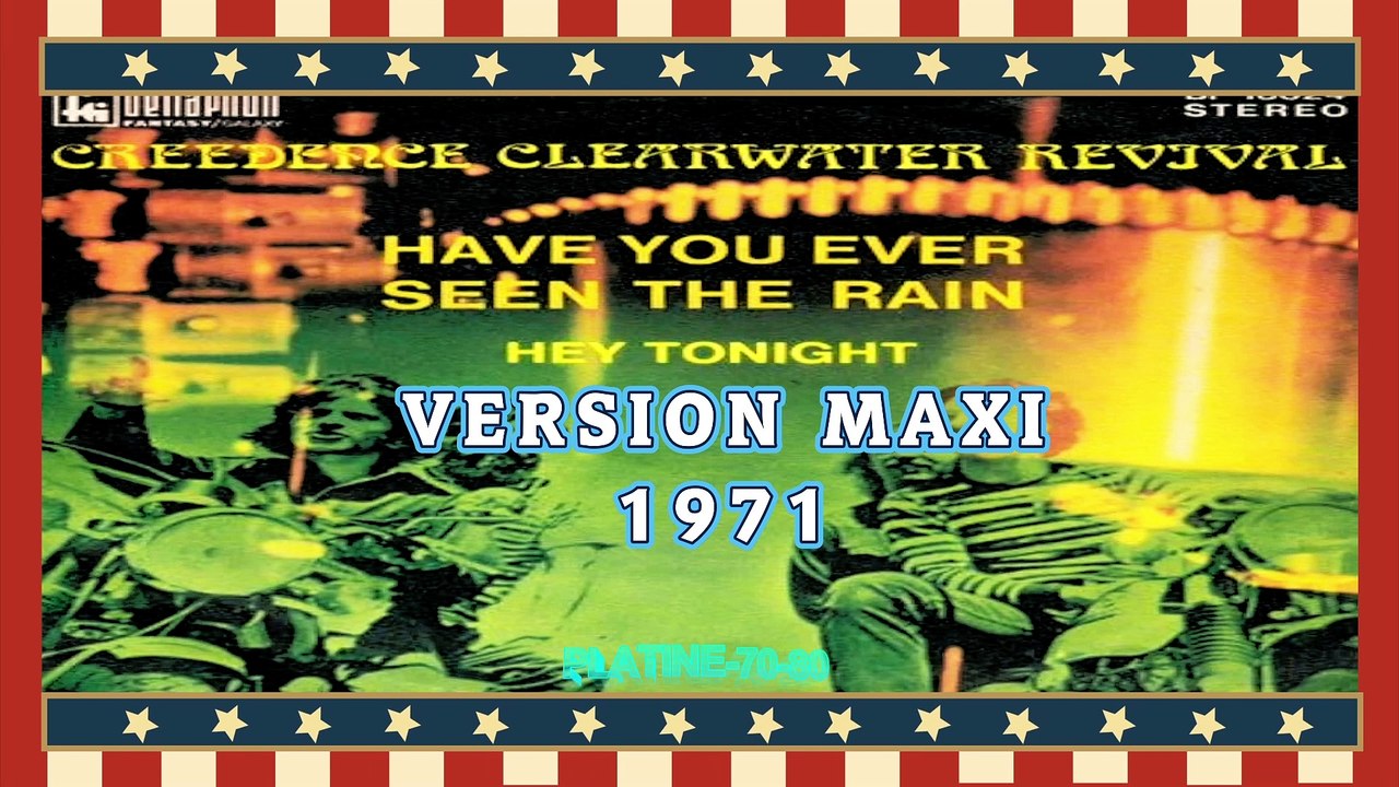 Creedence Clearwater Revival ‎- Have You Ever Seen The Rain (maxi)