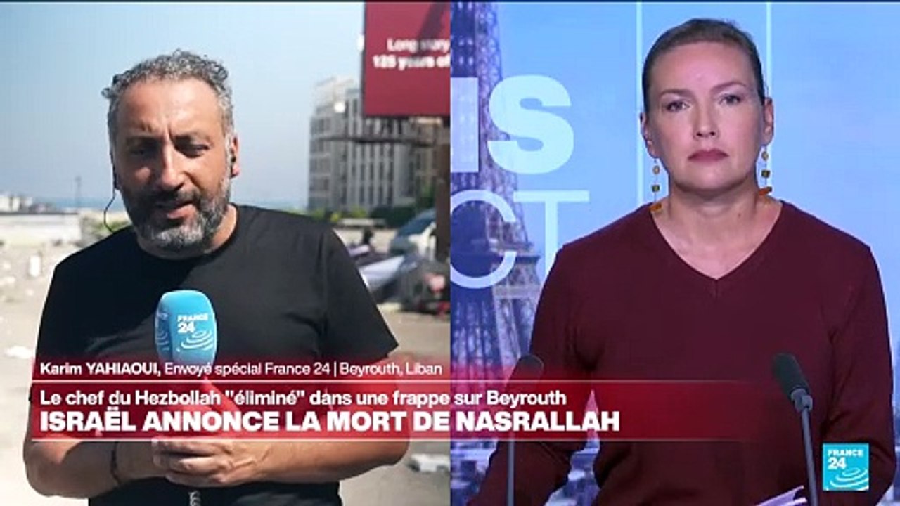 Israël annonce avoir tué le chef du Hezbollah : quelles conséquences ?