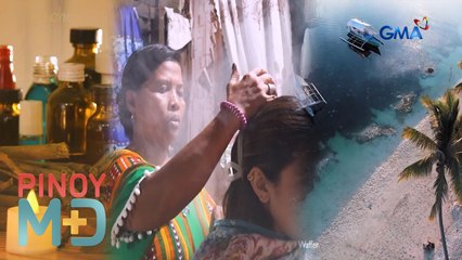 'Healing island' sa Siquijor, bisitahin! | Pinoy MD