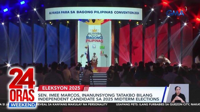 Sen. Imee Marcos, inanunsyong tatakbo bilang independent candidate sa 2025 midterm elections | 24 Oras Weekend