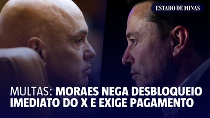 Moraes nega desbloqueio imediato do X e exige pagamento de multas
