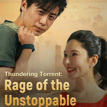 Thundering Torrent Rage of the Unstoppable (2024) - Full Movie