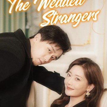 The Wedded Strangers (2024) - Full Movie