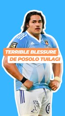 Terrible blessure de Posolo Tuilagi