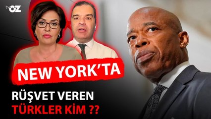 NEW YORK’TA RÜŞVET VEREN TÜRKLER KİM ???