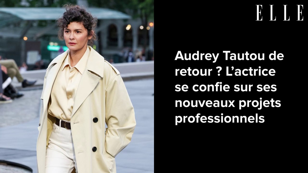 Audrey Tautou de retour ? L’actrice se confie sur ses nouveaux projets professionnels