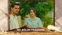 Gönül Dağı 147.Bölüm Fragmanı