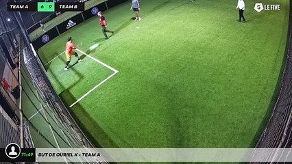 But de Ouriel K - Team A