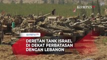 Deretan Tank Israel di Dekat Perbatasan dengan Lebanonusai Hassan NasrallahTewas