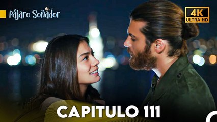 Pájaro Soñador Capítulo 111 (Doblado En Español 4K)