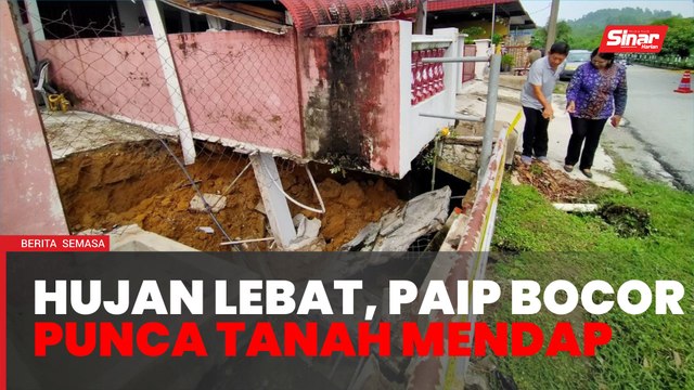 Hujan lebat, paip bocor mungkin punca tanah mendap