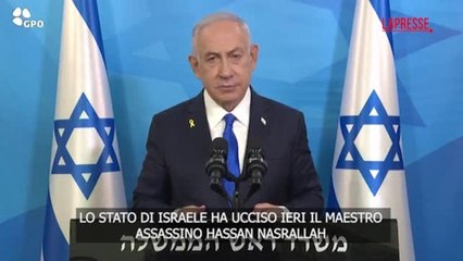 Medioriente, Netanyahu: «Con l'uccisione di Nasrallah abbiamo saldato i conti»