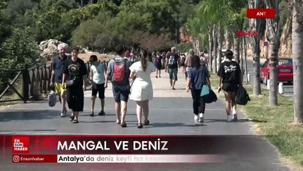 Antalya'da sıcak havada deniz ve mangal keyfi